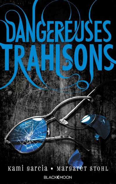 Dangereuses trahisons - 