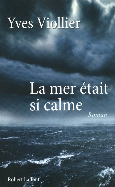 mer était si calme (La) - 