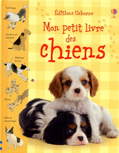 Mon petit livre des chiens - 