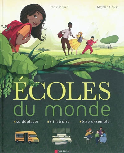 Ecoles du monde - 