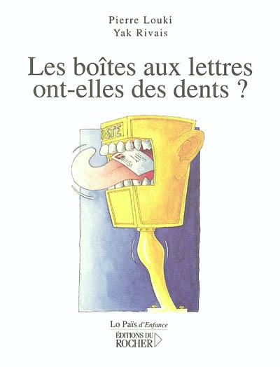 Boîtes aux lettres ont-elles des dents (Les) - 