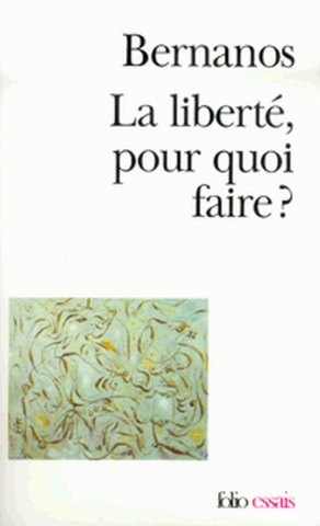 liberté, pour quoi faire ? (La) - 