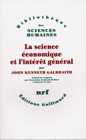 Science économique et l'intérêt général (La) - 