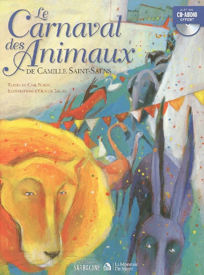 Carnaval des animaux (Le) - 