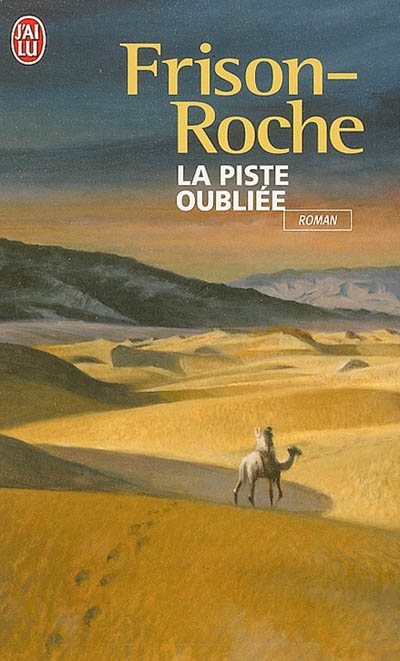 piste oubliée (La) - 