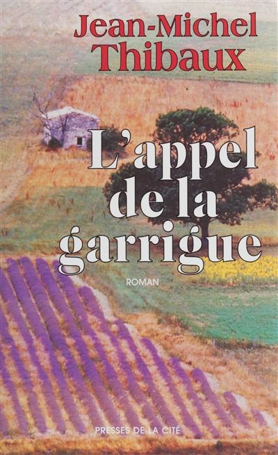 appel de la garrigue (L') - 