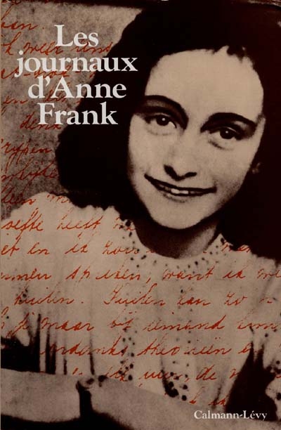 Journaux d'Anne Frank (Les ) - 