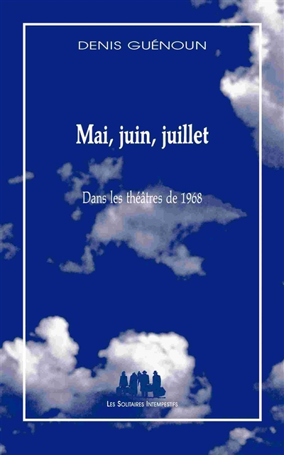 Mai, juin, juillet - 