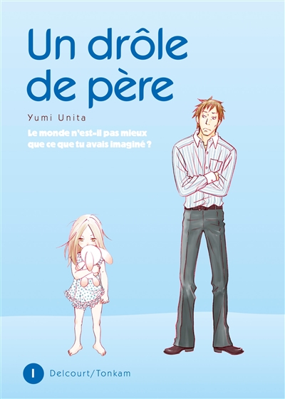 Un drôle de père - 