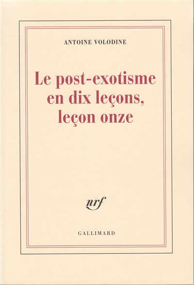 post-exotisme en dix leçons, leçon onze (Le) - 