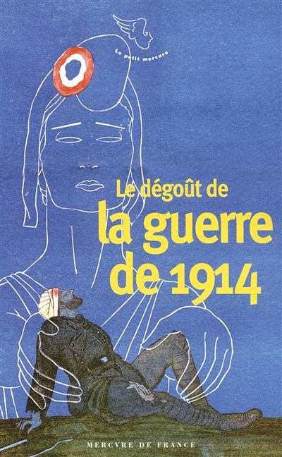 dégoût de la guerre de 1914 (Le) - 