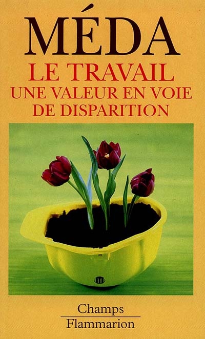 travail, une valeur en voie de disparition (Le) - 