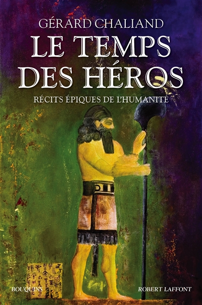 temps des héros (Le) - 