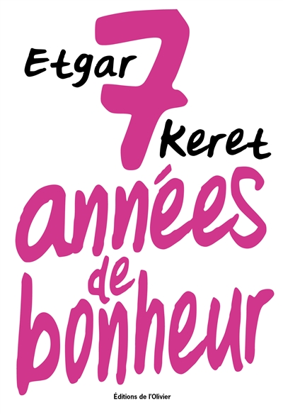 Sept années de bonheur - 