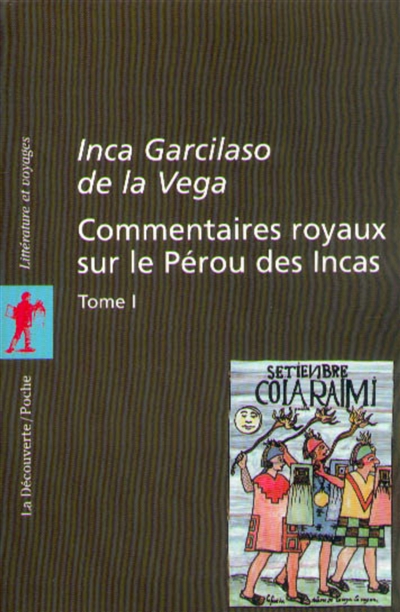 Commentaires royaux sur le Pérou des Incas - 