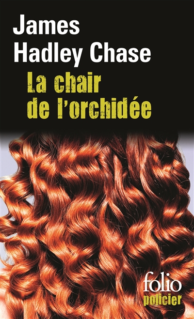 chair de l'orchidée (La) - 