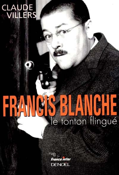 Francis Blanche - 