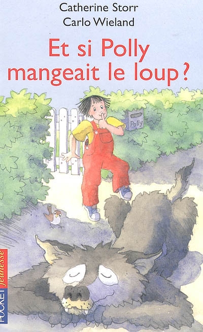 Et si Polly mangeait le loup ? - 