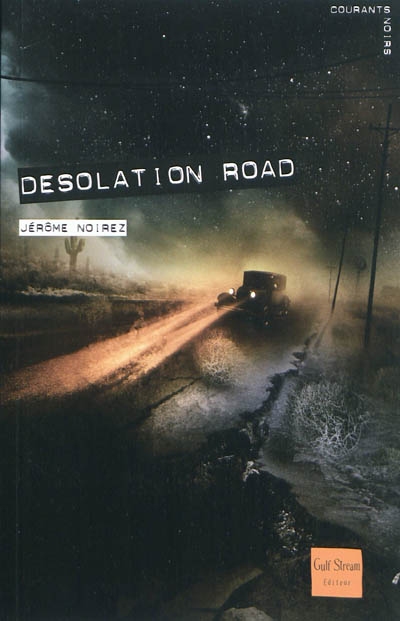 Desolation road - 