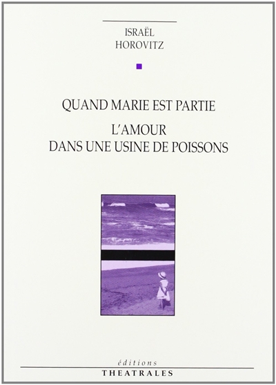 Quand Marie est partie - amour dans une usine de poissons (L') - 