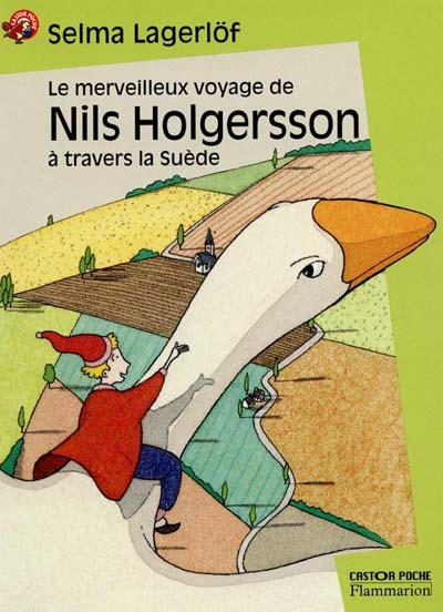 merveilleux voyage de Nils Holgersson à travers la Suède (Le) - 