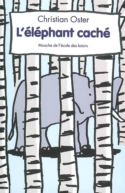 éléphant caché (L') - 