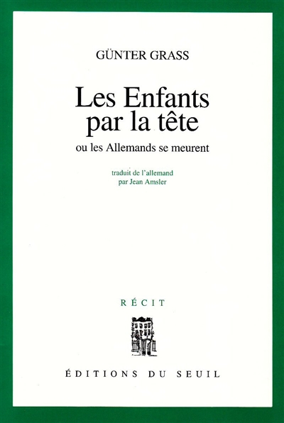 enfants par la tête ou les Allemands se meurent (Les ) - 