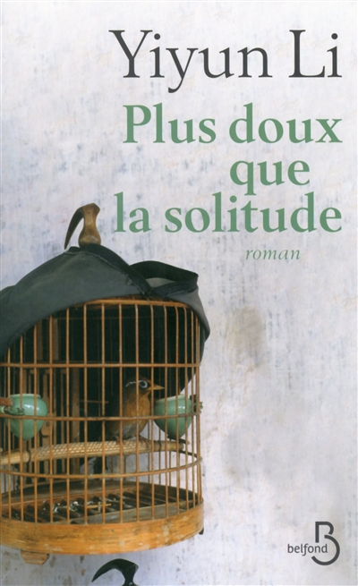 Plus doux que la solitude - 