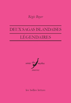 Deux sagas islandaises légendaires - 