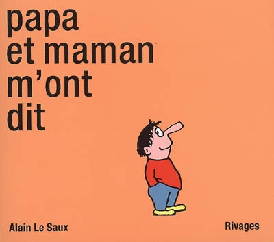 Papa et maman m'ont dit - 