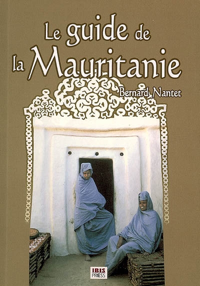 guide de la Mauritanie (Le) - 