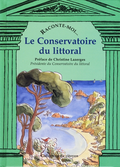 Conservatoire du littoral (Le) - 