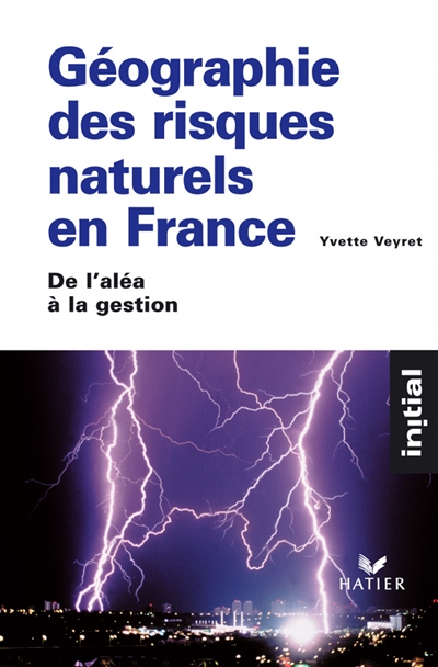 Géographie des risques naturels en France - 