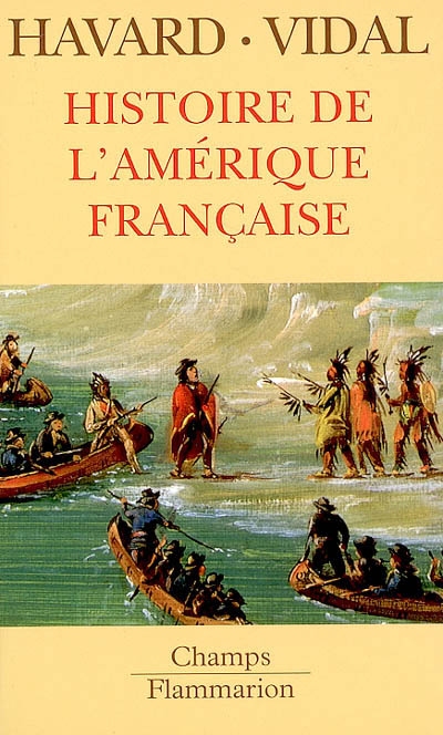 Histoire de l'Amérique française - 