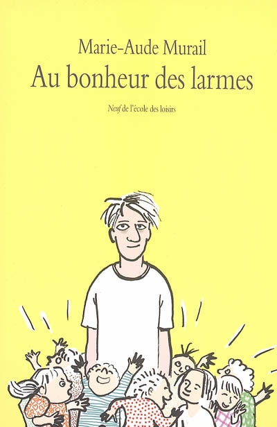 Au bonheur des larmes - 