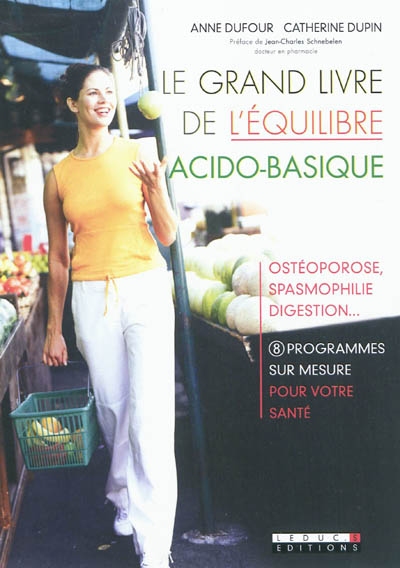 grand livre de l'équilibre acido-basique (Le) - 