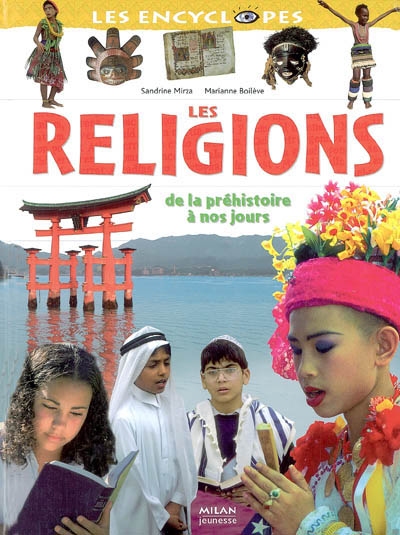 religions de la préhistoire à nos jours (Les ) - 