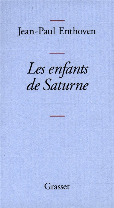 enfants de Saturne (Les ) - 