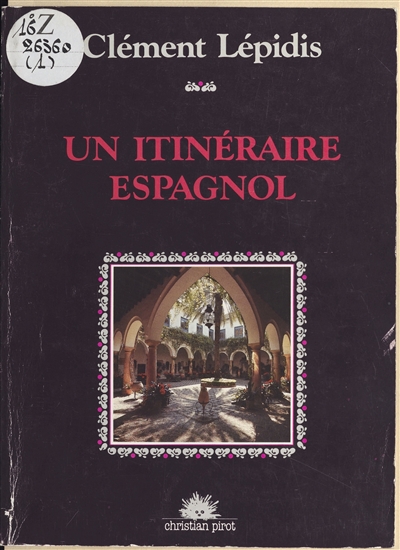 Un Itinéraire espagnol - 