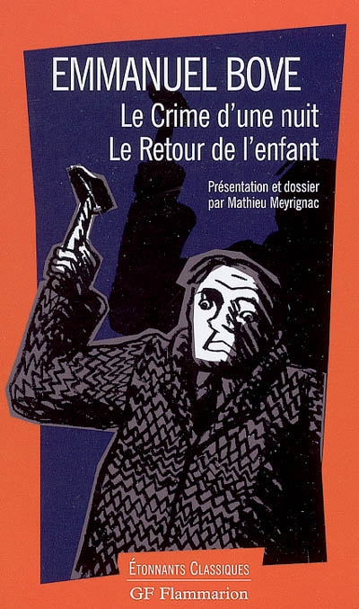 crime d'une nuit (Le) - retour de l'enfant (Le) - 