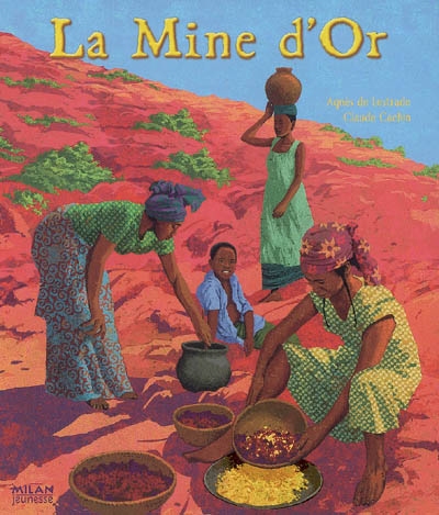 mine d'or (La) - 