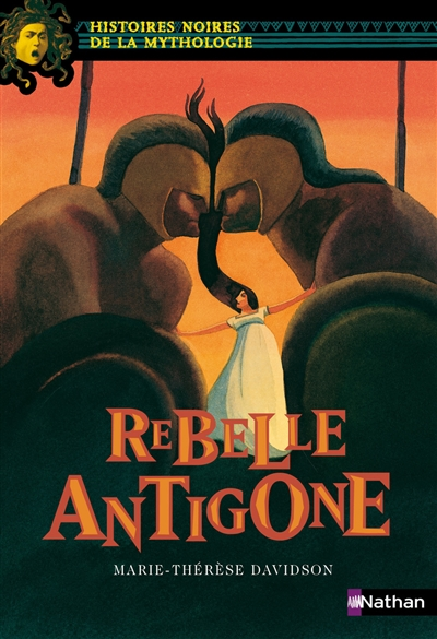 Rebelle Antigone - 