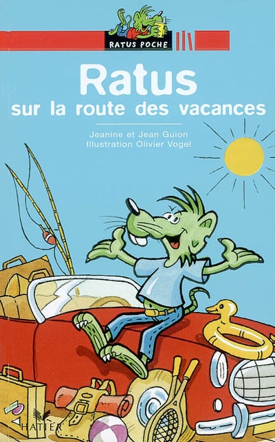 Ratus sur la route des vacances - 