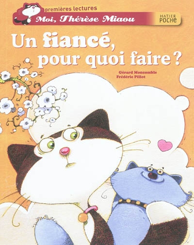 fiancé, pour quoi faire ? (Un) - 