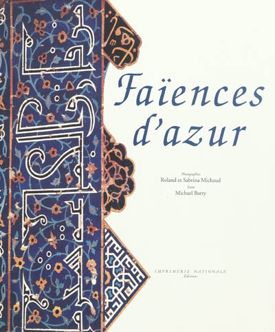 Faïences d'azur - 