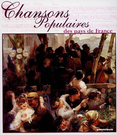 Chansons populaires des pays de France - 