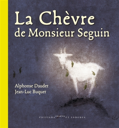 chèvre de monsieur Seguin (La) - 