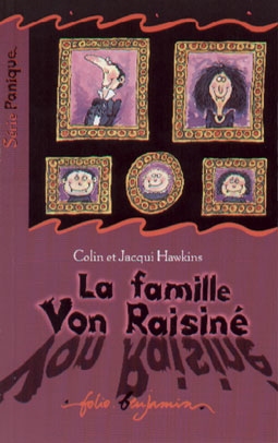 Famille Von Raisiné (La) - 