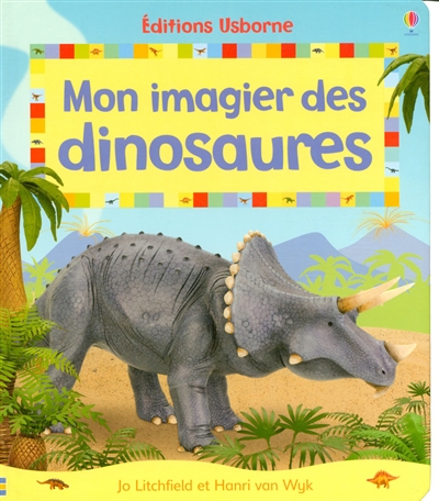 Mon imagier des dinosaures - 