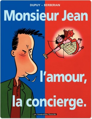 Monsieur Jean, l'amour, la concierge - 